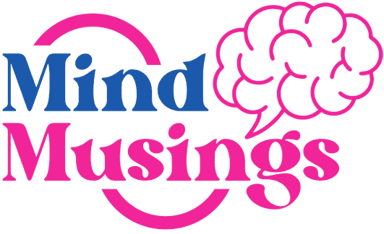 Mind Musings
